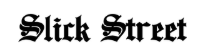Slick Street Logo